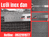 Lưới inox đan Hà Nội Giá cả và chất lượng