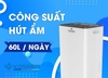 MÁY HÚT ẨM KOSMEN KM-60S Phù hợp cho không gian 50 - 110 m2