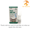 thuoc-nho-tai-vmd-10-ml-d-ac-t-ri-viem-tai-ngoai-cho-cho-meo