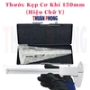 Thước Kẹp Cơ Khí (Hiệu Chữ Y)