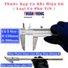Thước Kẹp Cơ Khí (Hiệu GG)