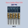 [Xoắn] Taro Xoắn Phủ TiN (size 2-12mm) Ren Răng Bulong
