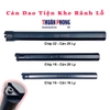 Cán Dao Tiện Khe Rãnh Lỗ (KTG…)