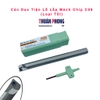Cán Dao Tiện Lỗ (Loại Tốt) Lắp Mảnh Chip CC09