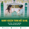 Kidizen Trong Mắt Ba Mẹ: Tận Tâm Đủ Để Gắn Bó Lâu Dài