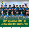 KIDIZEN NÂNG CAO NĂNG LỰC - AN TÂM ĐỒNG HÀNH CÙNG GIA ĐÌNH