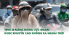TPHCM Nắng Nóng Cực Đoan: HCDC Khuyến Cáo Không Ra Ngoài Trời