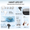 Tai Nghe TWS HAVIT Life 01T, BT 5.4 Gọn Nhẹ, Màng Loa 13mm, Công Nghệ AI Khử Ồn, Nghe Đến 33H - Hàng Chính Hãng