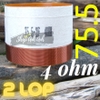 Coil 4 ôm 64 75.5 75.0 các loại 2 lớp 4 lớp