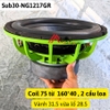 Loa sub 30 NG1217GR Coil 75.5 Từ 160*40 , Giá 01 chiếc