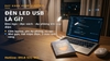 Đèn LED USB là gì? Công dụng, cách chọn làm đèn ngủ, đọc sách, dự phòng cúp điện