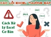 KHẮC PHỤC 8 LỖI THƯỜNG GẶP TRONG EXCEL