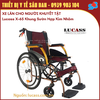 Lucass X-65 - Xe Lăn Cho Người Khuyết Tật - Khung Hợp Kim Nhôm Cao Cấp