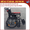 Lucass X-86 - Xe Lăn Cho Người Khuyết Tật - Khung Hợp Kim Nhôm Cao Cấp