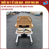 Xe Bô Di Chuyển Bệnh Nhân Lucass D100 - Tay Quay Nâng Hạ