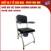 Ghế Bô Vệ Sinh Cho Người Cao Tuổi - Khung Inox Không Bánh Xe
