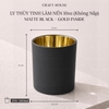 Ly Thủy Tinh Làm Nến Thơm 300ml Matte Black + Gold Inside