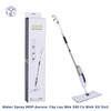 WATER SPRAY MOP Aurora: Cây lau nhà l 360 phun sương có bình xịt 3 trong 1
