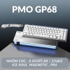 Bàn Phím Cơ Magnetic PMO GP68 | Hall Effect 8K Hz | Chính Hãng