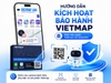 Hướng Dẫn Kích Hoạt Bảo Hành Điện Tử Sản Phẩm Vietmap Để Nhận Bản Quyền Vietmap Live Tặng Kèm
