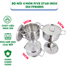 Bộ 4 Nồi Inox 304 Cao Cấp 3 Lớp Roman Fivestar FP-B4005 Nắp Inox 07pcs- Kích thước 16cm/18cm/20cm/24cm - Bảo Hành Chính Hãng
