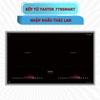 Bếp từ đôi Faster FS 779Smart