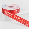 Cuộn 45m Ruy băng MISS YOU đỏ tươi khổ 2.5cm