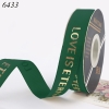 45m Ruybang LOVE IS ETERNAL Xanh Lá Đậm khổ 2.5cm
