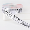 Cuộn 45m Ruy băng MISS YOU trắng khổ 2.5cm