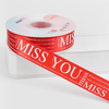 Cuộn 45m Ruy băng MISS YOU đỏ tươi khổ 2.5cm