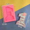 Khuôn Silicon Số 1 “My 1st Birthday” TQ