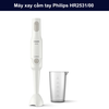 GRAND OPENING -  Máy xay cầm tay Philips HR2531/00 công suất 650W, lưỡi thép không gỉ, thiết kế nhỏ gọn