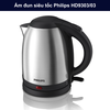 GRAND OPENING - Ấm đun siêu tốc Philips HD9303/03 dung tích 1.2L, công suất 1800W