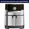 Nồi chiên không dầu kiêm nướng Tefal EY501D15 Easy Fry & Grill – công suất cao, 2 in 1 healthy , tiết kiệm điện