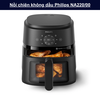 Nồi chiên không dầu Philips NA220/00 dung tích 4.2 L, 13 chức năng nấu, tiết kiệm thời gian và năng lượng