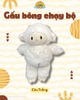 ĐỒ CHƠI GẤU BÔNG CHẠY BỘ - THÚ NHỒI BÔNG CAO CẤP 45CM