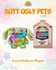 FUGGLER BUTT UGLY PETS