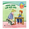 Bộ Sách Kĩ Năng Giúp Trẻ Tư Duy Tích Cực - Cùng Chơi, Thế Mới Vui