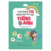 Thử Thách IQ, Nâng Cao Trí Tuệ - Tiếng Anh - Tập 1