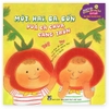 Phát Triển Trí Não Sớm Cho Trẻ 0 - 2 Tuổi - Một, Hai, Ba, Bốn Quả Cà Chua Căng Tròn