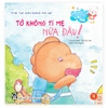 Những Bài Học Đầu Tiên Về Giới Tính - Từ Bỏ Thói Quen Không Phù Hợp - Tớ Không Ti Mẹ Nữa Đâu!