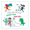 Chúng Mình Làm Gì Để… Quan Tâm Bạn Bè?