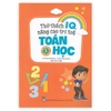 Bộ Sách Thử Thách IQ - Nâng Cao Trí Tuệ (6 Cuốn)