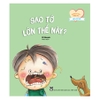 Những Bí Mật Diệu Kì Của Cơ Thể - Sao Tớ Lớn Thế Này?