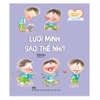 Những Bí Mật Diệu Kì Của Cơ Thể - Lưỡi Mình Sao Thế Nhỉ?