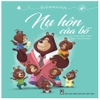 Kết Nối Cha Mẹ Và Con Yêu - Nụ Hôn Của Bố
