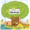 Tò Mò Muốn Biết... Trên Cây Cao
