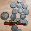 Thu mua tiền xu cổ trên toàn quốc