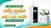 Lưu Ý Và Những Hiểu Nhầm Khi Sử Dụng Máy Lọc Nước Uống Trực Tiếp