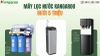 Máy Lọc Nước Kangaroo Dưới 5 Triệu: Chọn Model Nào Cho Gia Đình?